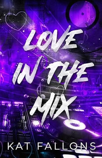 Love in the Mix