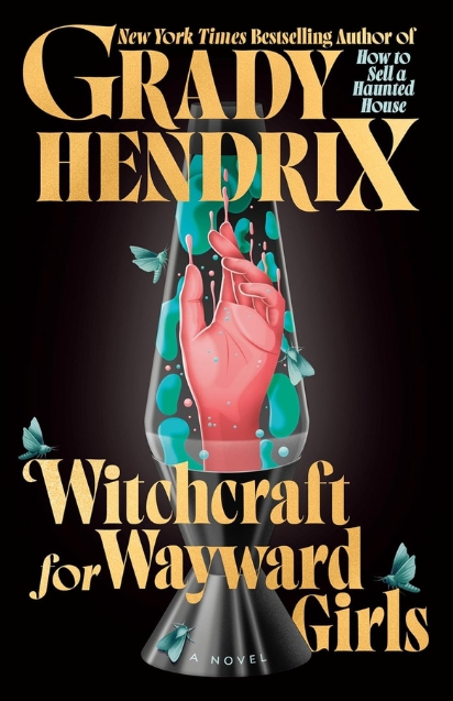 Witchcraft for Wayward Girls