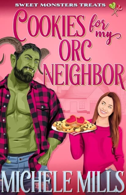 Cookies for My Orc Neighbor by Michele Mills book cover