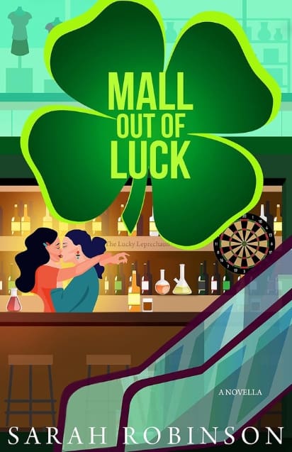 Mall Out of Luck by Sarah Robinson