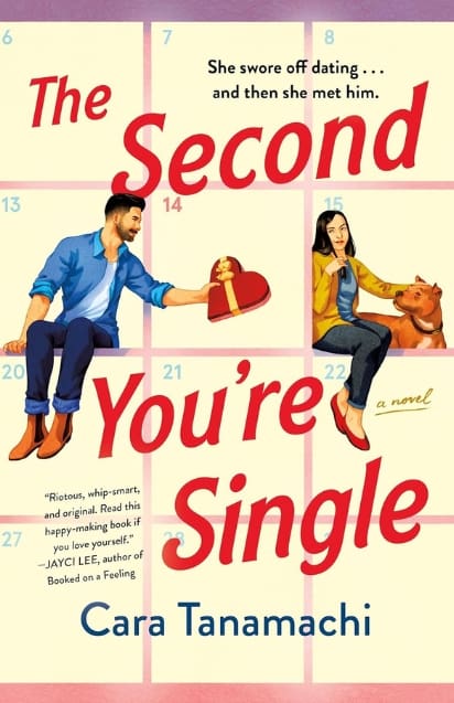 The Second You&rsquo;re Single by Cara Tanamachi book cover