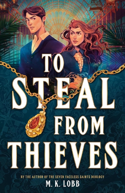 To Steal from Thieves
