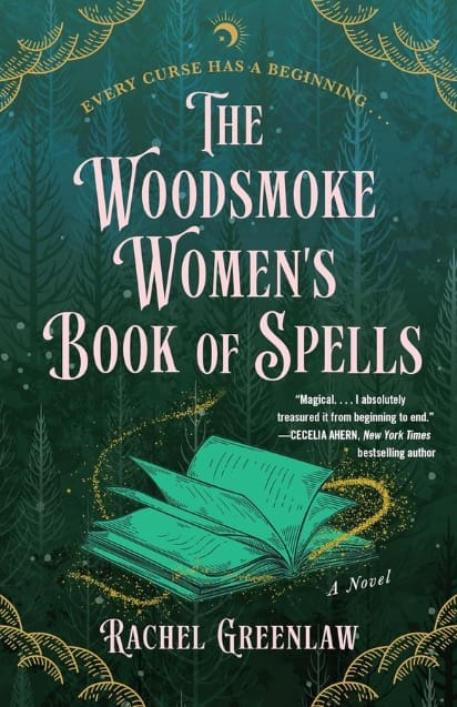 The Woodsmoke Women’s Book of Spells