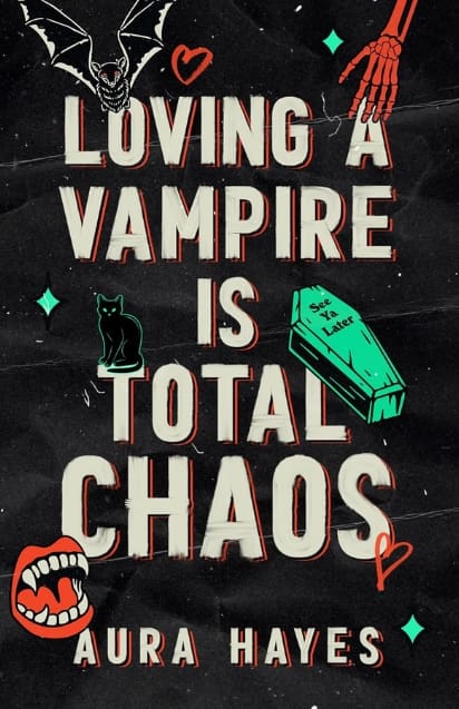 Loving A Vampire Is Total Chaos