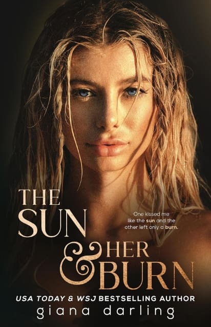 The Sun & Her Burn