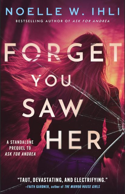 Forget You Saw Her
