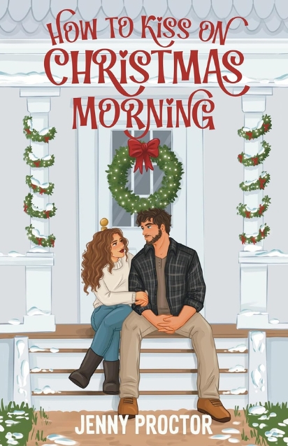 How to Kiss on Christmas Morning